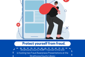 Strathcona County RCMP Financial Crime Unit Host Fraud Awareness Presentations